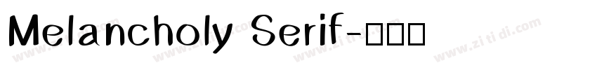 Melancholy Serif字体转换